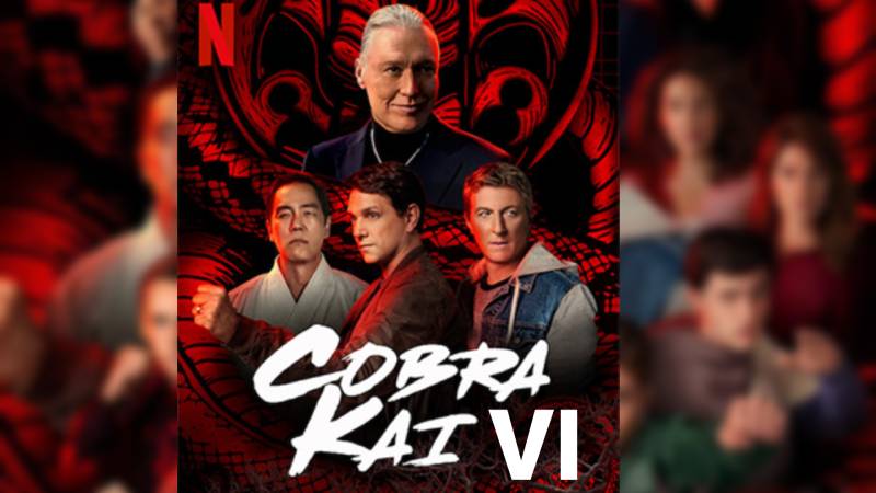 Cobra Kai Season 6 Release date, Premiere, Cast, Storyline, Episodes