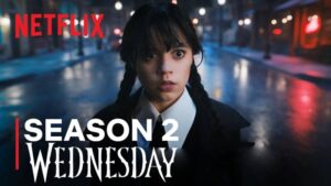Wednesday Season 2 Release date on Netflix, cast Episode