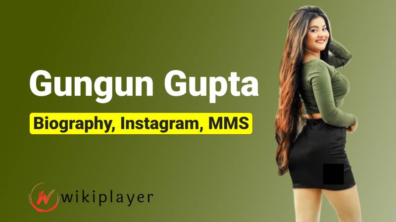 Gungun-Gupta-Biography-Instagram-MMS
