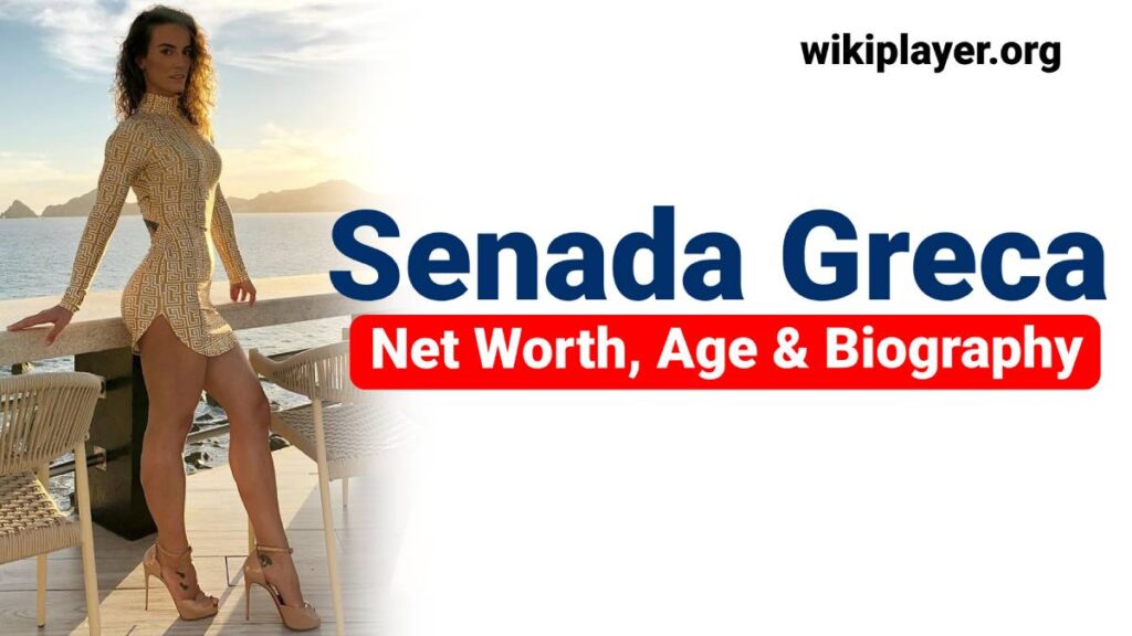 Senada-Greca-Net-Worth-Age-Husband-Biography